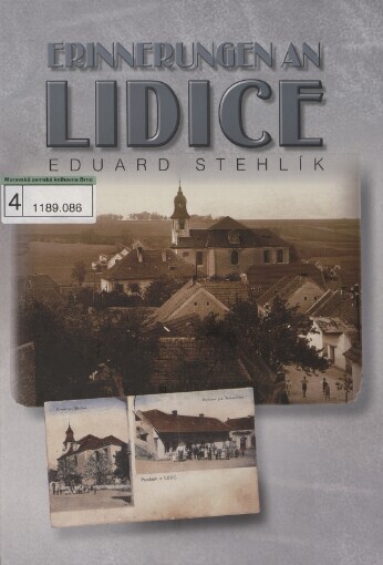 Erinnerungen an Lidice