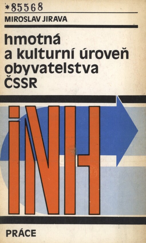Hmotná a kulturní úroveň obyvatelstva ČSSR