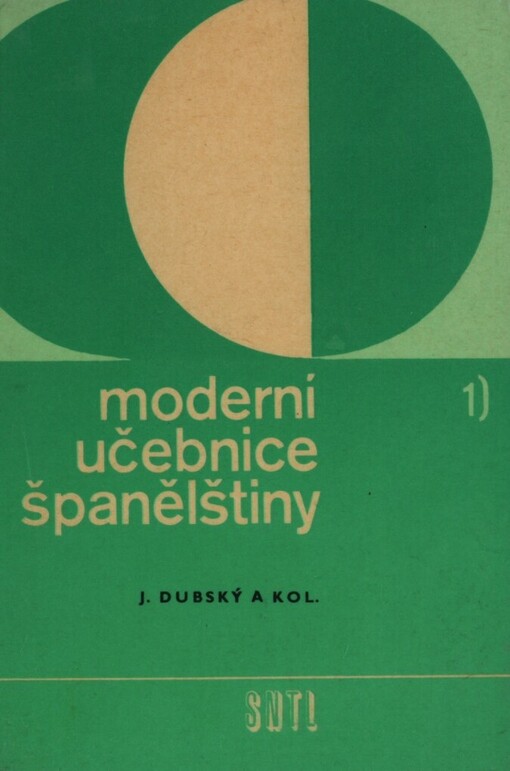 Moderní učebnice španělštiny :španělština pro hosp. praxi I