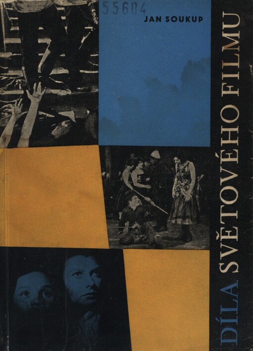 Díla světového filmu :stručné materiály k významným zahraničním filmům 1916-1958