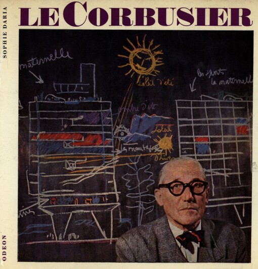 Le Corbusier : sociolog urbanismu