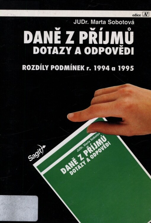 Daň z příjmů fyzických osob v podmínkách roku 1994 a 1995 :dotazy a odpovědi