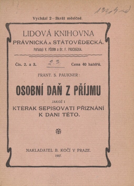 Osobní daň z příjmu, jakož i kterak sepisovati přiznání k dani této