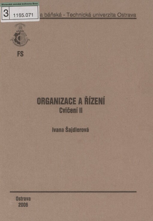 Organizace a řízení: cvičení II