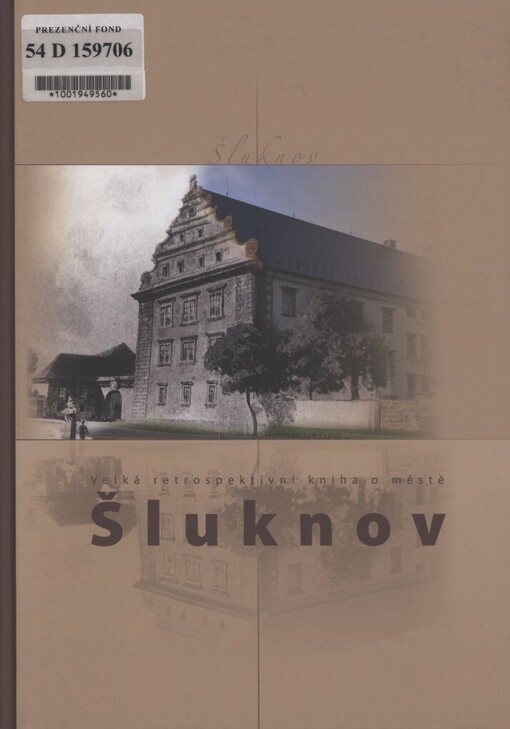 Velká retrospektivní kniha o městě Šluknov