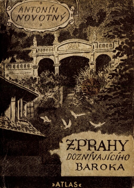 Z Prahy doznívajícího baroka :[1730-1740]