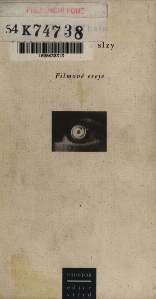 Rychlost a slzy: filmové eseje