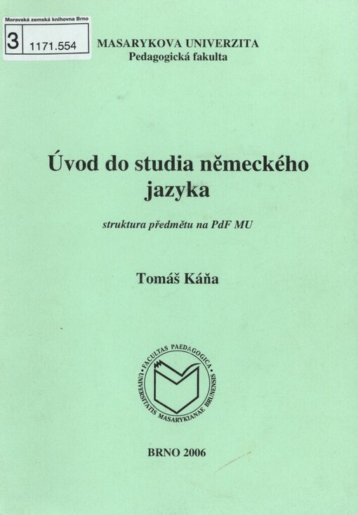 Úvod do studia německého jazyka: struktura předmětu na PdF MU