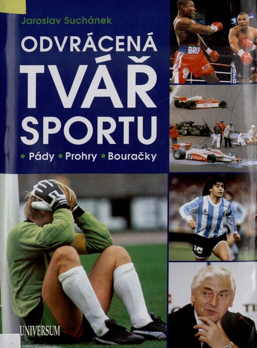 Odvrácená tvář sportu: pády, prohry, bouračky