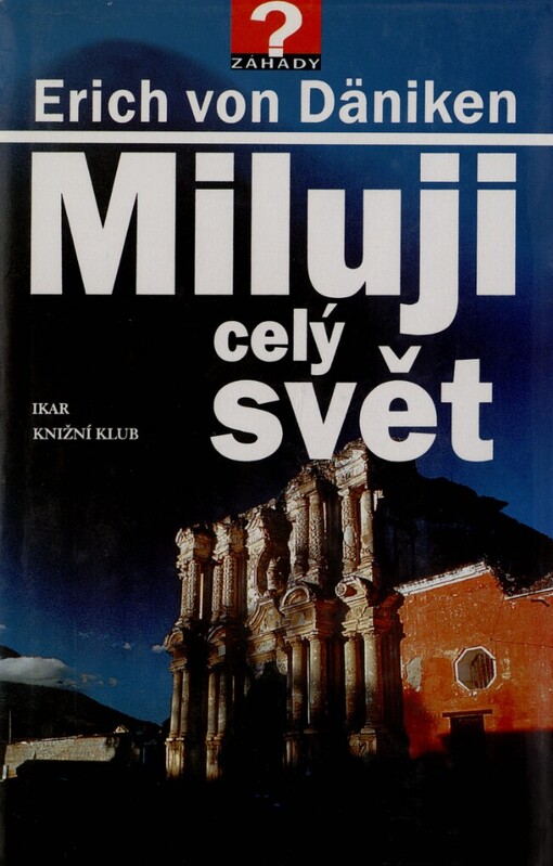 Miluji celý svět