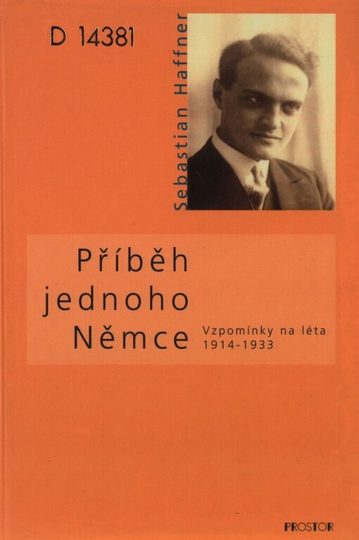 Příběh jednoho Němce: vzpomínky na léta 1914-1933