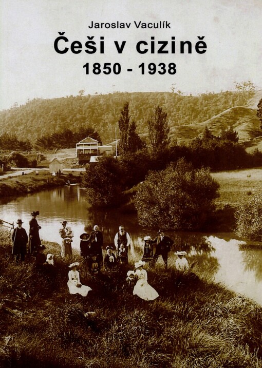 Češi v cizině 1850-1938