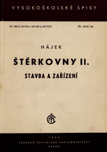 Štěrkovny.2. [díl],Stavba a zařízení