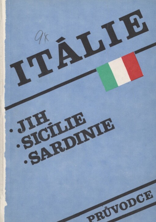 Itálie.průvodce /Jih, Sicílie, Sardinie :