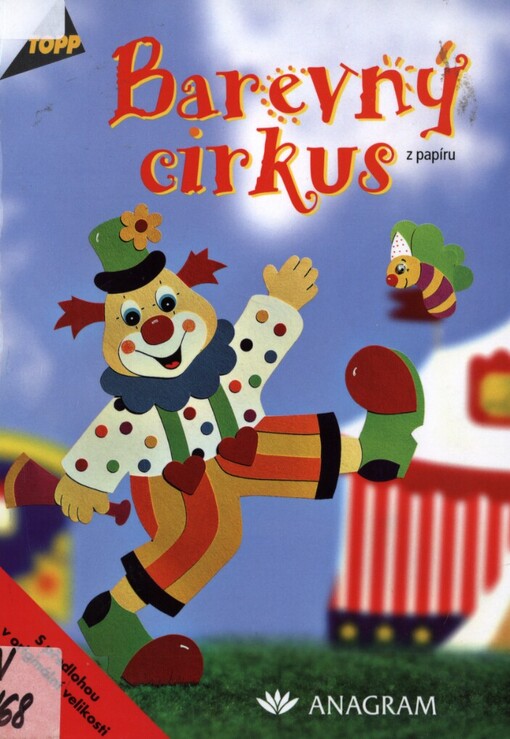 Barevný cirkus z papíru