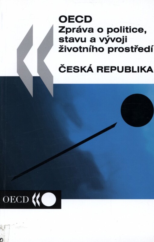 OECD Zpráva o politice, stavu a vývoji životního prostředí: Česká republika