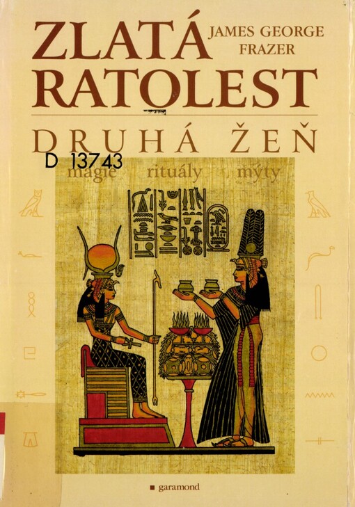 Zlatá ratolest: druhá žeň