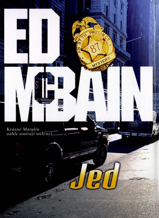Jed: román z 87. revíru
