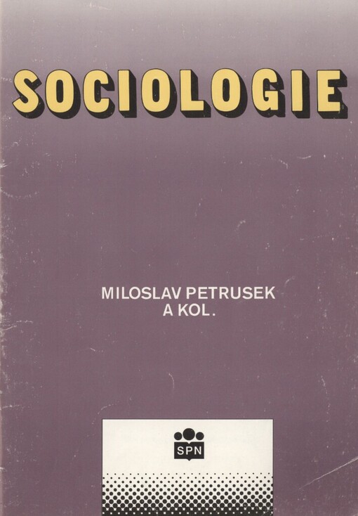 Sociologie: občanská nauka - základy společenských věd, 3. vyd.