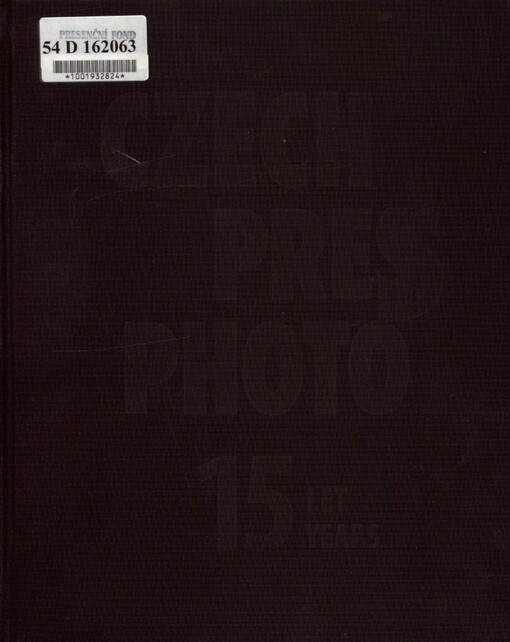 Czech Press Photo: 15 let = 15 years