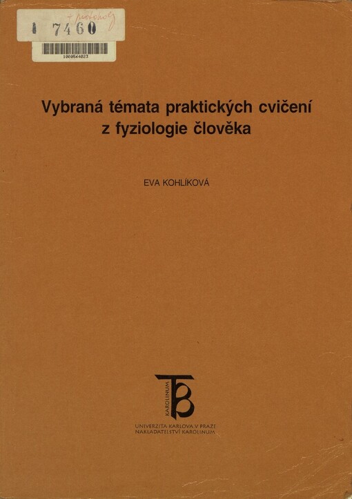 Vybraná témata praktických cvičení z fyziologie člověka