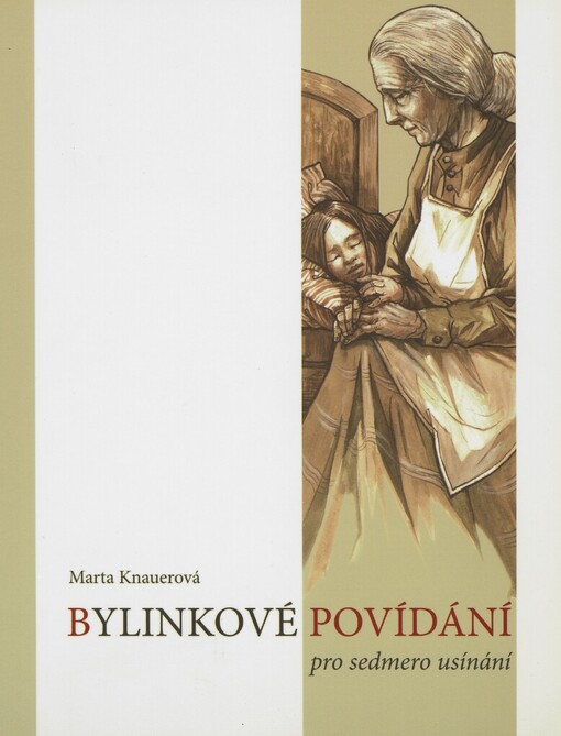 Bylinkové povídání pro sedmero usínání