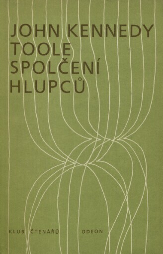 Spolčení hlupců, Vydání první