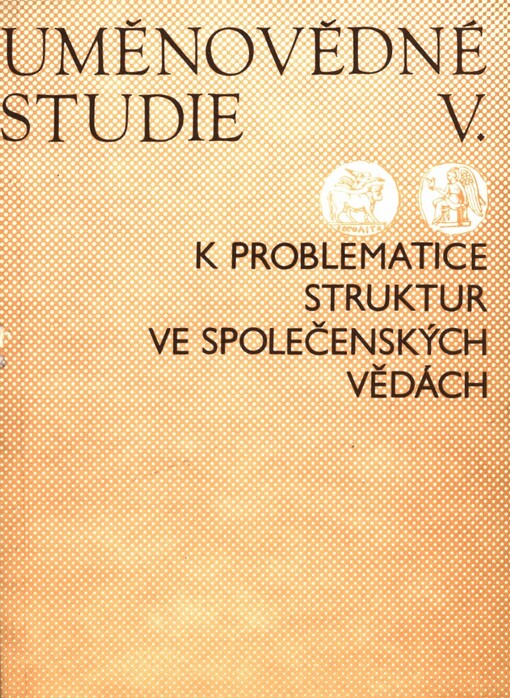 K problematice struktur ve společenských vědách