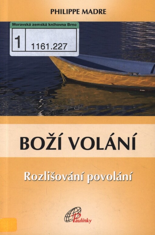 Boží volání: rozlišování povolání