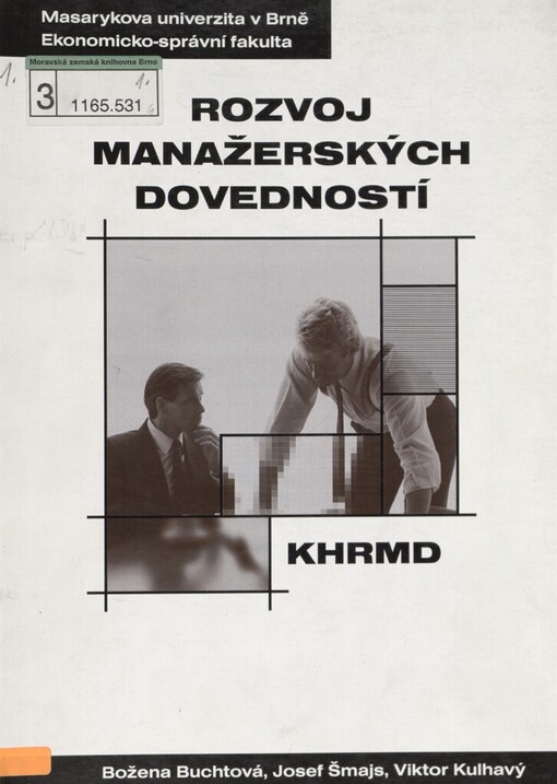 Rozvoj manažerských dovedností :distanční studijní opora.I. část