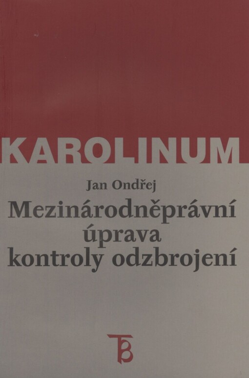 Mezinárodněprávní úprava kontroly odzbrojení