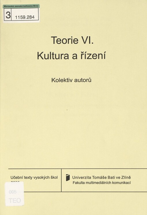Teorie VI - Kultura a řízení: studijní opory pro studující v kombinované formě studia : magisterský studijní program : studijní program: Výtvarná umění