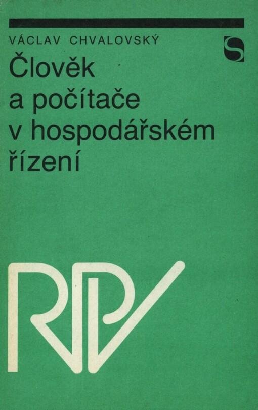 Člověk a počítače v hospodářském řízení