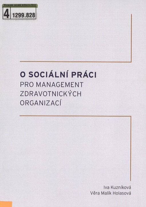 O sociální práci pro management zdravotnických organizací