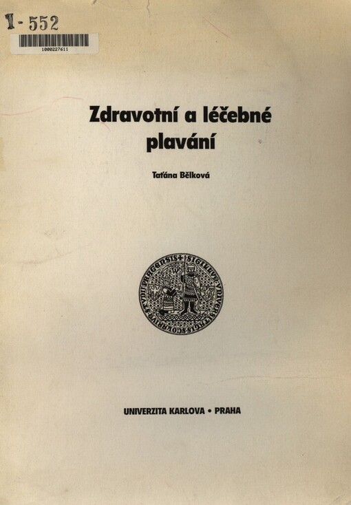 Zdravotní a léčebné plavání: [určeno] stud. Fak. tělesné výchovy