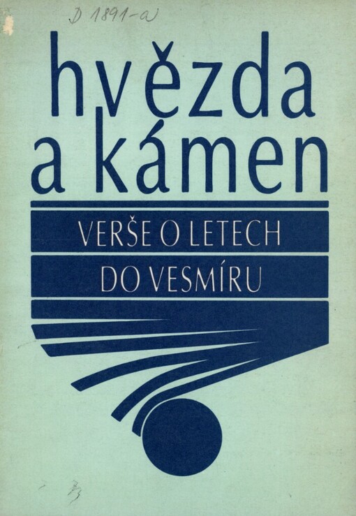 Hvězda a kámen :verše o letech do vesmíru
