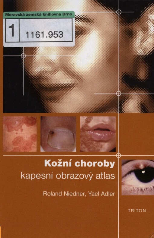 Kožní choroby: kapesní obrazový atlas