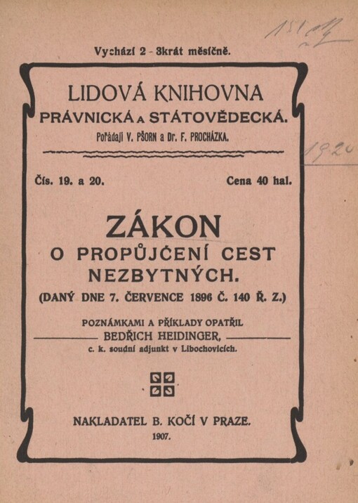 Zákon o propůjčení cest nezbytných: (daný dne 7. července 1896 č. 140 ř.z.)