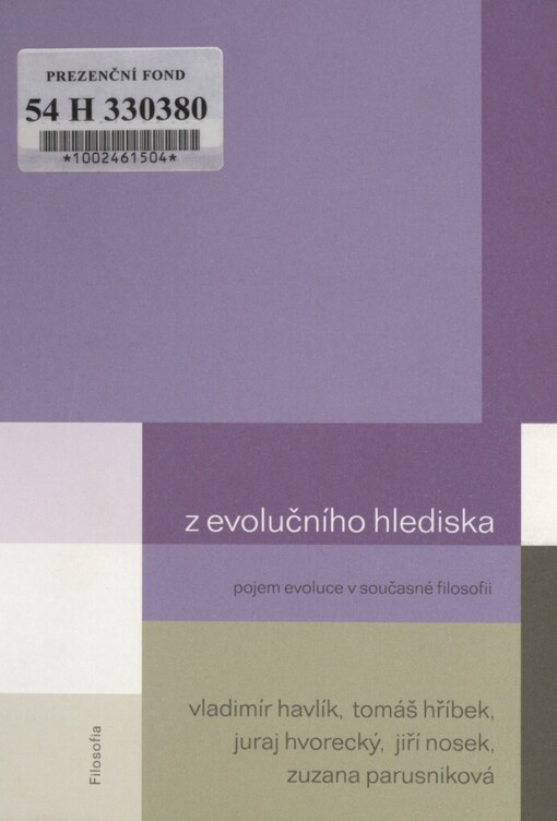 Z evolučního hlediska: pojem evoluce v současné filosofii