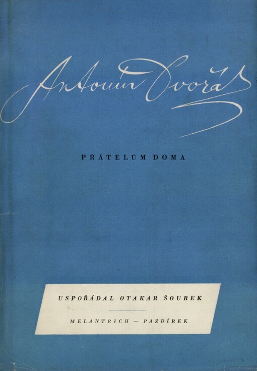 Antonín Dvořák přátelům doma