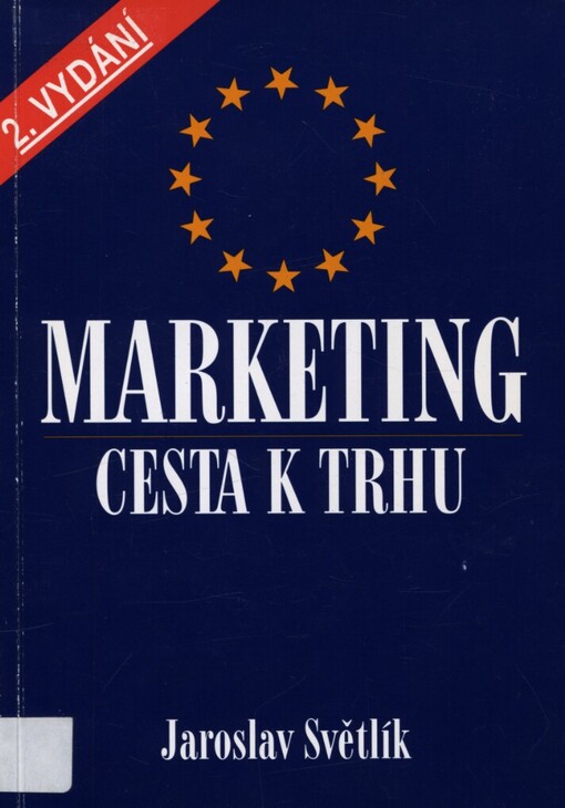 Marketing: Cesta k trhu
