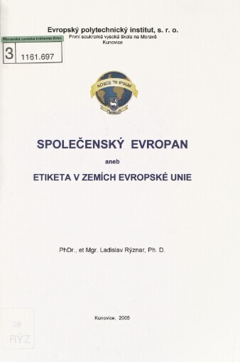 Společenský evropan [i.e. Evropan], aneb, Etiketa v zemích Evropské unie