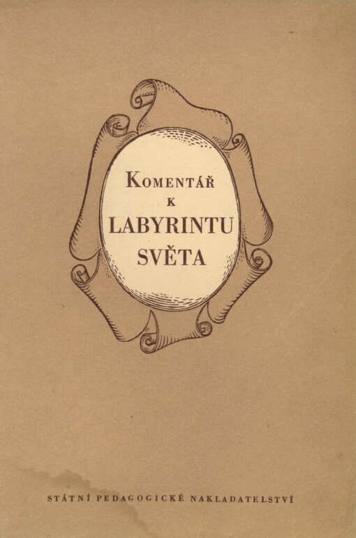 Komentář k Labyrintu světa a ráji srdce