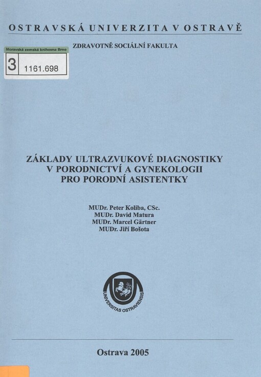 Základy ultrazvukové diagnostiky v porodnictví a gynekologii pro porodní asistentky