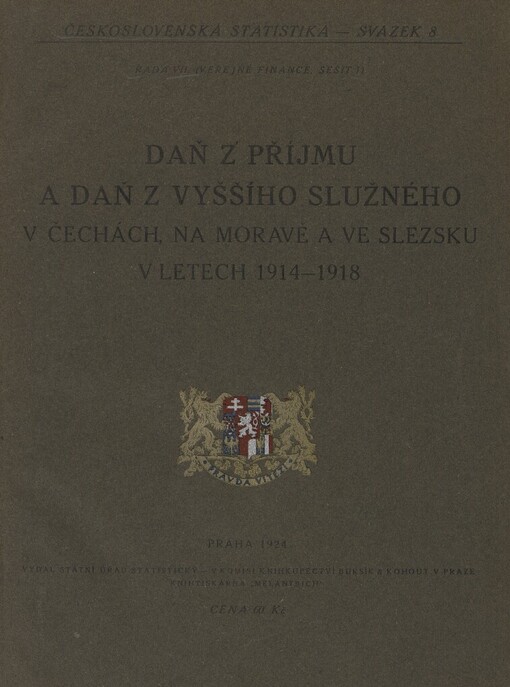 Daň z příjmu a daň z vyššího služného v Čechách, na Moravě a ve Slezsku v letech 1914-1918