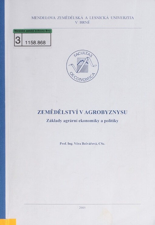 Zemědělství v agrobyznysu :základy agrární ekonomiky a politiky