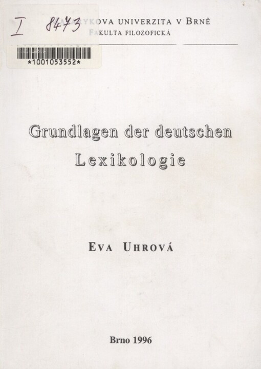 Grundlagen der deutschen Lexikologie