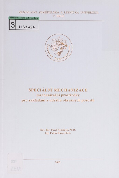 Speciální mechanizace: mechanizační prostředky pro zakládání a údržbu okrasných porostů