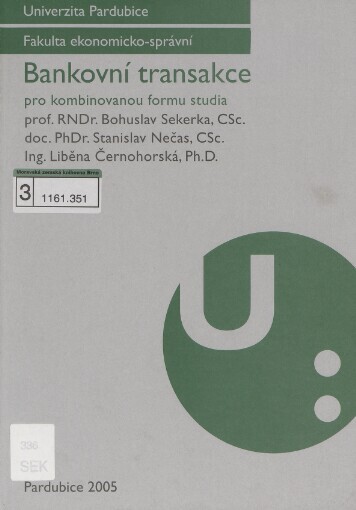 Bankovní transakce: pro kombinovanou formu studia