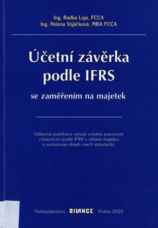 Účetní závěrka podle IFRS se zaměřením na majetek
